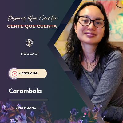 142. Mujeres Que Cuentan | Carambola 142. Mujeres Que Cuentan | Carambola