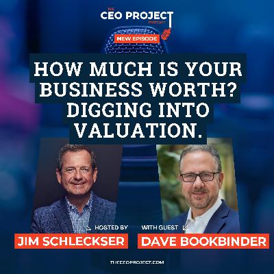 How Much is Your Business Worth? Digging into Valuation.