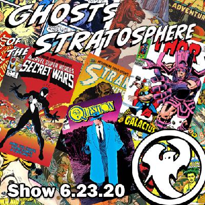Show 6.23.20: Mysteries of the Comic Universe REVEALED! Show 6.23.20: Mysteries of the Comic Universe REVEALED!