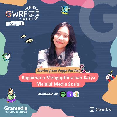 Poppi Pertiwi - Bagaimana Mengoptimalkan Karya Melalui Media Sosial