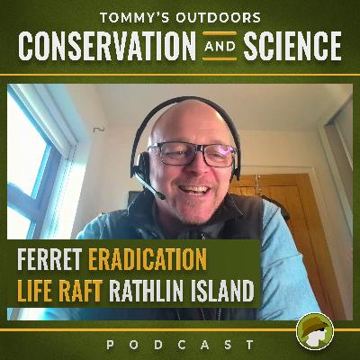 213: Ferret Eradication from Rathlin Island with David Tosh 213: Ferret Eradication from Rathlin Island with David Tosh