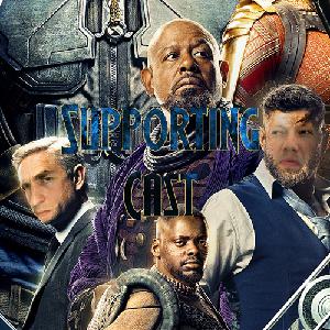 Episode 56: Supporting Cast Episode 56: Supporting Cast