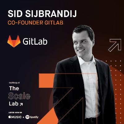 Episode #15: From a submarine engineer to a successful CEO - How Sid Sijbrandij redefined the world of SaaS with GitLab Episode #15: From a submarine engineer to a successful CEO - How Sid Sijbrandij redefined the world of SaaS with GitLab