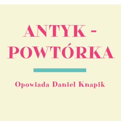 Antyk powtórka💡