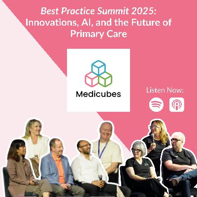 Best Practice Summit 2025: Innovations, AI, and the Future of Primary Care
