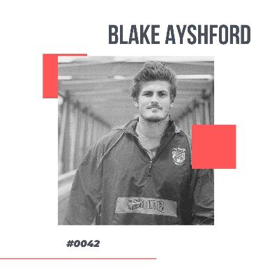#0042 - Blake Ayshford