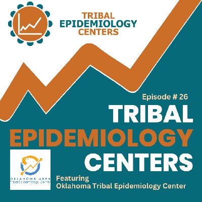 TEC 26: Communicating Health Information In A Digital World, Oklahoma Area Tribal Epidemiology Center