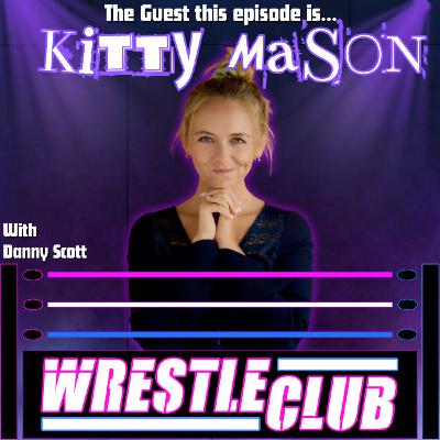 EPISODE 66 - RELATIONSHIP EP... KITTY MASON GOES TO WWE LIVE! EPISODE 66 - RELATIONSHIP EP... KITTY MASON GOES TO WWE LIVE!