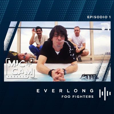 001: "Everlong" de Foo Fighters 001: "Everlong" de Foo Fighters