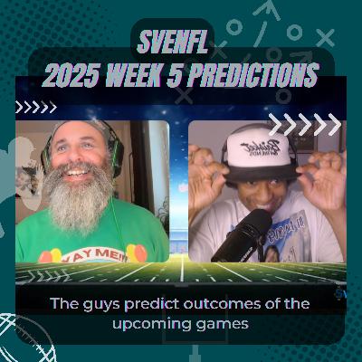SveNFL 2025 Week 5 Predictions SveNFL 2025 Week 5 Predictions