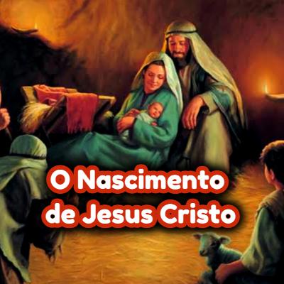 O Nascimento de Jesus Cristo - Fabrício Gonçalves