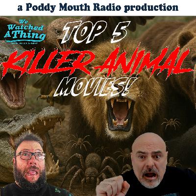 BONUS - Our top 5 killer animal movies (AUDIO VERSION) BONUS - Our top 5 killer animal movies (AUDIO VERSION)
