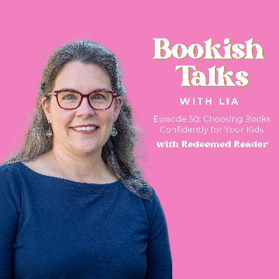 Choosing Books Confidently for Your Kids with Redeemed Reader