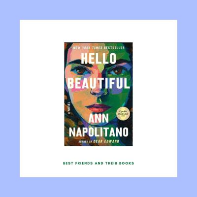 Hello Beautiful by Ann Napolitano (November 2023)