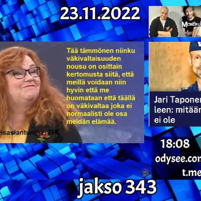 Monokulttuuri FM 23.11.2022 – jakso 343