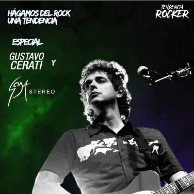 ESPECIAL DE GUSTAVO CERATI Y SODA STEREO. ESPECIAL DE GUSTAVO CERATI Y SODA STEREO.