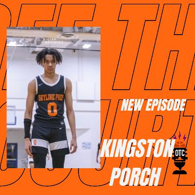 OFF THE COURT EPISODE 6: KINGSTON PORCH