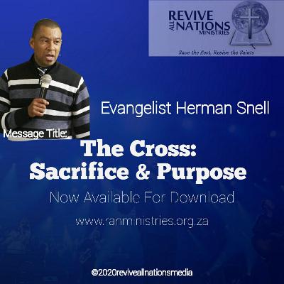 The Cross- Sacrifice and Purpose The Cross- Sacrifice and Purpose