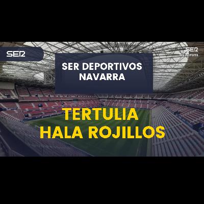Tertulia Hala Rojillos con Osasuna prolongando dinámica positiva ante el Villarreal con un punto que supo a poco y una discutida actuación arbitral Tertulia Hala Rojillos con Osasuna prolongando dinámica positiva ante el Villarreal con un punto que supo a poco y una discutida actuación arbitral