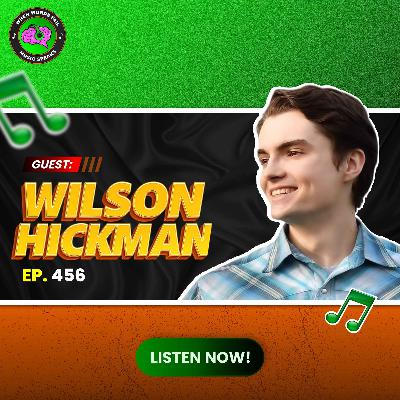 Episode 456 - Wilson Hickman directs The Lost Healer, letting music speak louder than dialogue