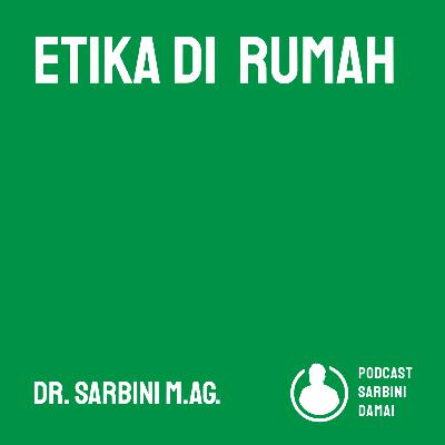 Etika Di Rumah Etika Di Rumah