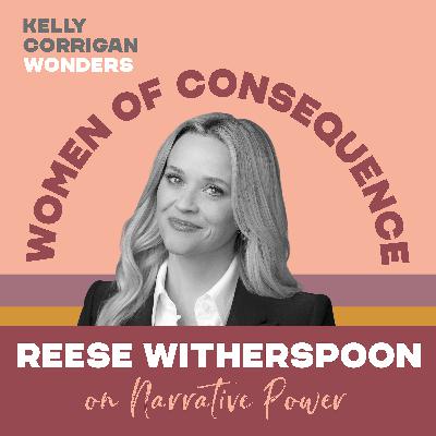 Deep Dive with Reese Witherspoon on Narrative Power