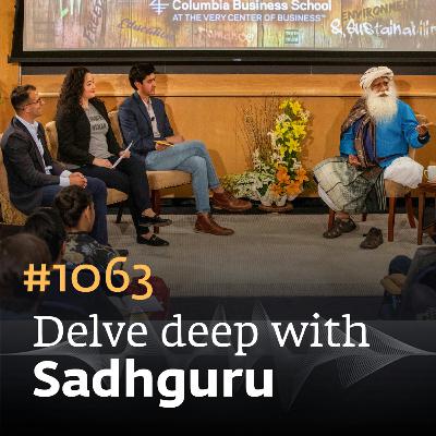 #1063 - Sadhguru at Columbia University | Youth and Truth #1063 - Sadhguru at Columbia University | Youth and Truth