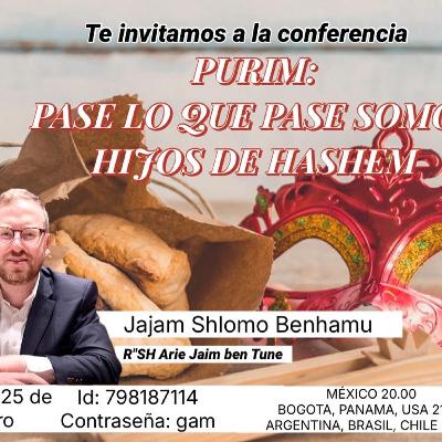 PURIM 5786- PASE LO QUE PASE SOMOS HIJOS DE HASHEM.m4a PURIM 5786- PASE LO QUE PASE SOMOS HIJOS DE HASHEM.m4a