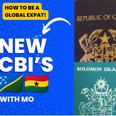 024 Explore New Citizenship by Investment Programs in the Solomon Islands and Ghana with Global Expat πΈπ§π¬π 024 Explore New Citizenship by Investment Programs in the Solomon Islands and Ghana with Global Expat πΈπ§π¬π