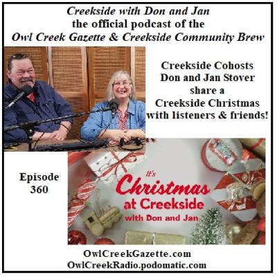 Creekside with Don and Jan, Episode 360 Creekside with Don and Jan, Episode 360
