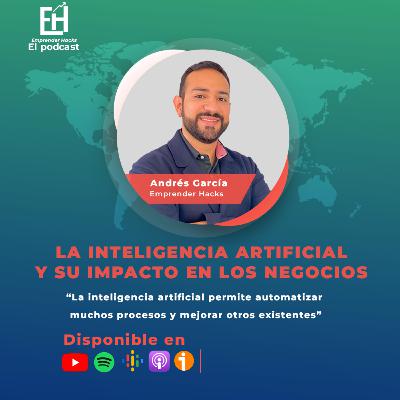 La inteligencia artificial y su impacto en los negocios
