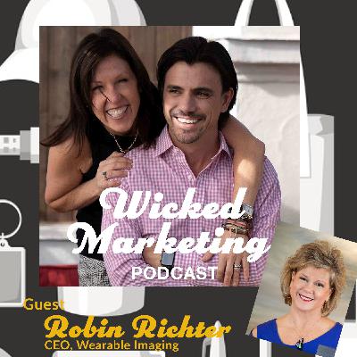 Marketing Luminaries: How to Use Promotional Products To Get Business with Robin Richter