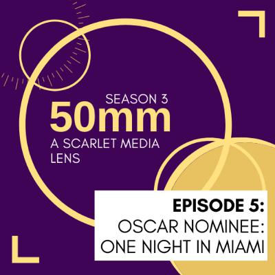 Oscar Nominee: One Night in Miami Oscar Nominee: One Night in Miami