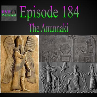 184 - The Anunnaki