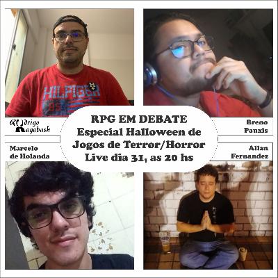 RPG em Debate: Especial Halloween de Jogos de Terror/Horror