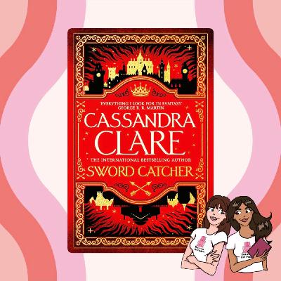 Supernatural, Amulets, and Slow Burns - Sword Catcher by Cassandra Clare