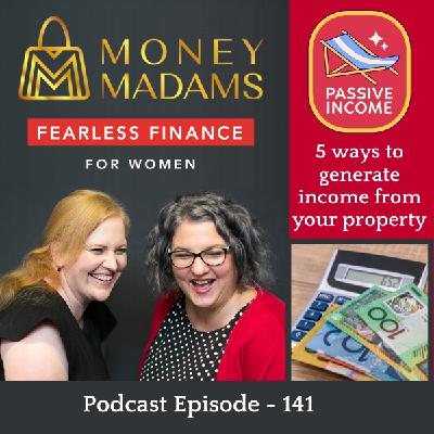 141 - Generating Income Through Your Home