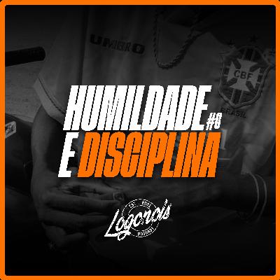HUMILDADE E DISCIPLINA - LOGONOIS HUMILDADE E DISCIPLINA - LOGONOIS
