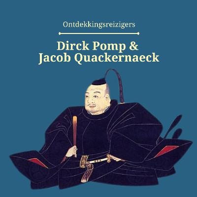 Dirck Pomp & Jacob Quackernaeck - Ontdekkingsreizigers