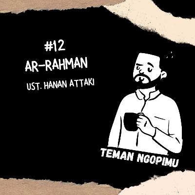 S2 E12 Ar-Rahman