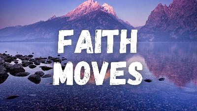 Equipped E25 – Faith Moves