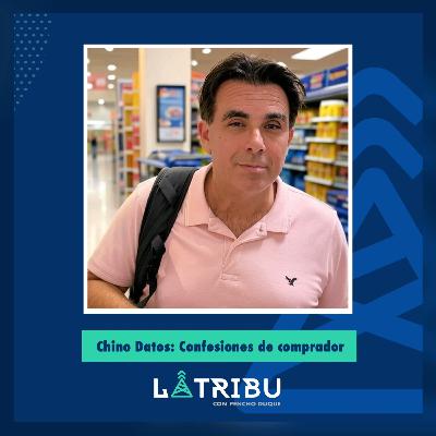 Chino Datos: Confesiones del Comprador.