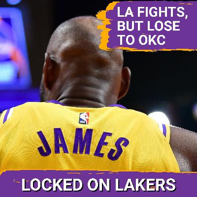 Without Luka Dončić, the Lakers Fight Hard but Lose to Oklahoma City, 119-110