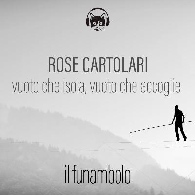 4. Vuoto - Rose Cartolari
