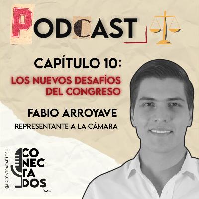 Fabio Arroyave: los nuevos desafíos del congreso