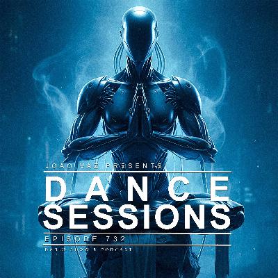 Dance Sessions Ep. 732 Dance Sessions Ep. 732