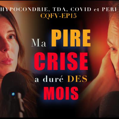 EP15 Hypocondrie, santé mentale, TDA, et péri-ménopause, Josiane.