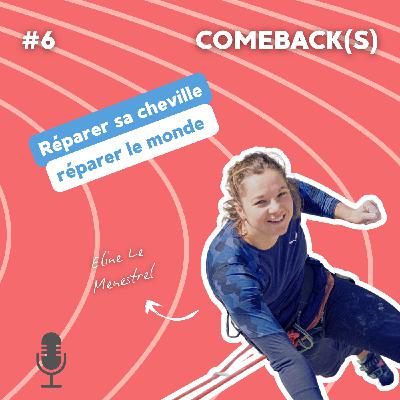 6. Réparer sa cheville, réparer le monde - Eline Le Menestrel 6. Réparer sa cheville, réparer le monde - Eline Le Menestrel