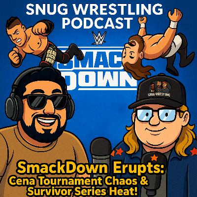SmackDown Erupts: Cena Tournament Chaos & Survivor Series Heat! SmackDown Erupts: Cena Tournament Chaos & Survivor Series Heat!