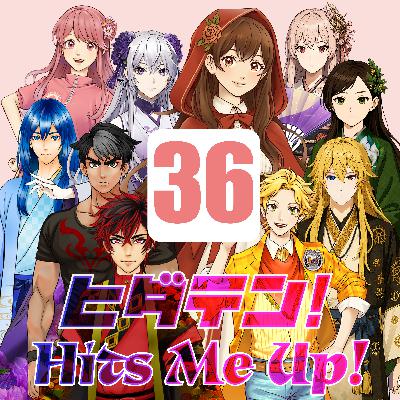 「ヒダテン!Hits Me Up!」#36 「ヒダテン!Hits Me Up!」#36